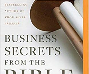 Secretos de negocios de la Biblia: Estrategias de éxito espiritual para la abundancia financiera