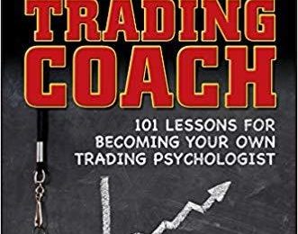 Daily Trading Coach: 101 lekcje za zostanie własnym psychologiem handlu przez Brett N. Steenbarger, PhD