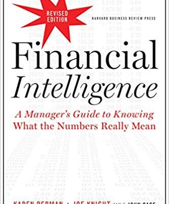 Inteligencia financiera, edición revisada: Guía del gerente para saber qué significan realmente los números
