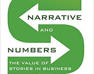 Narrative and Numbers: The Value of Stories in Business