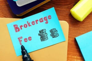 What Are Brokerage Fees