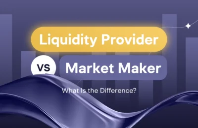 Liquidity Provider Vs Market Maker